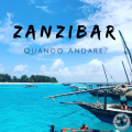 Zanzibar - Quando Andare