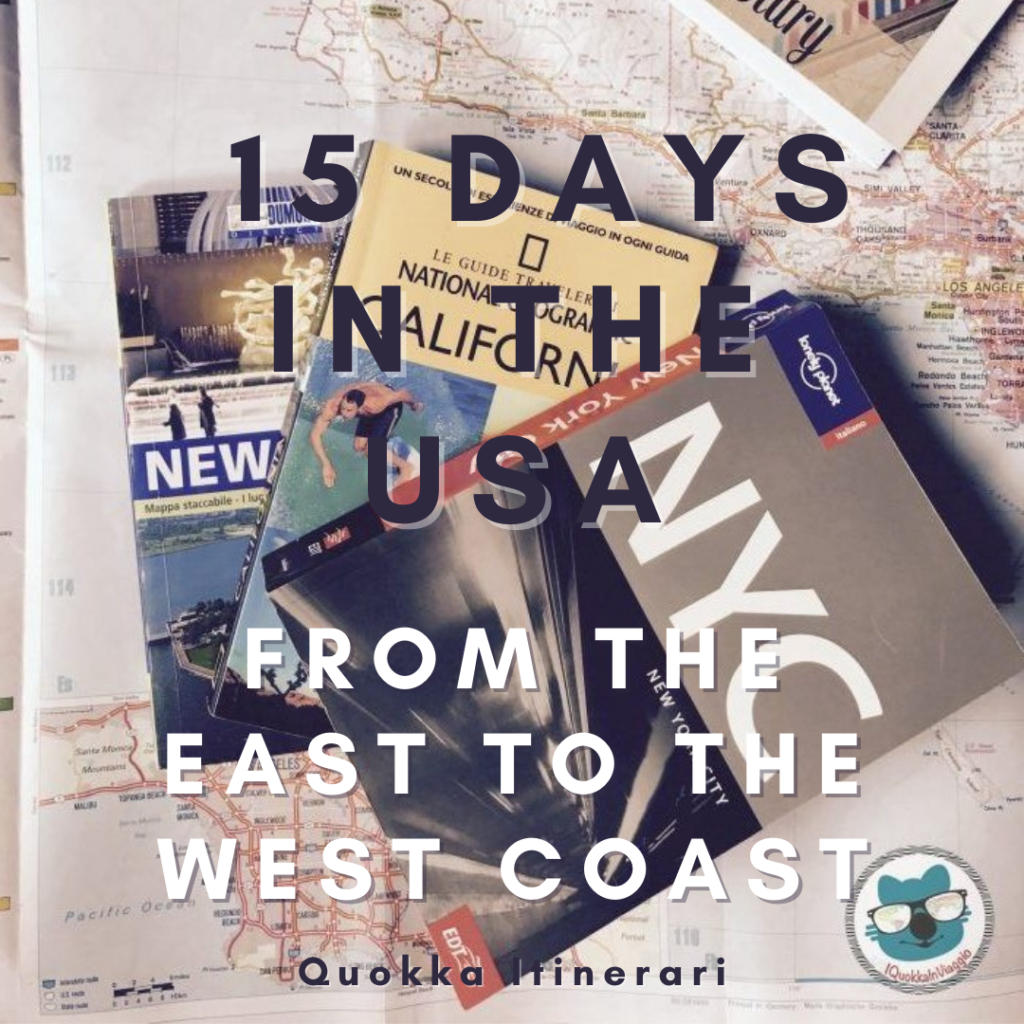 Quokka Itineraries - 15 days in the USA