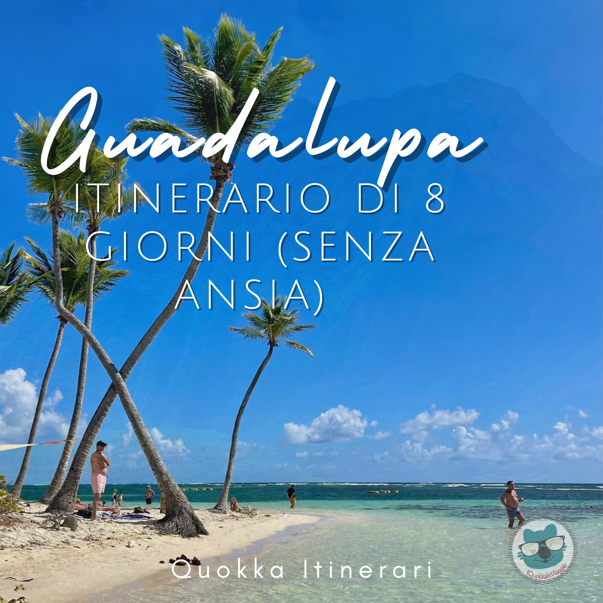 Guadalupa On The Road con bambini: il nostro itinerario di 8 Giorni Fai-Da-Te (Senza Ansia) 🌴🥥