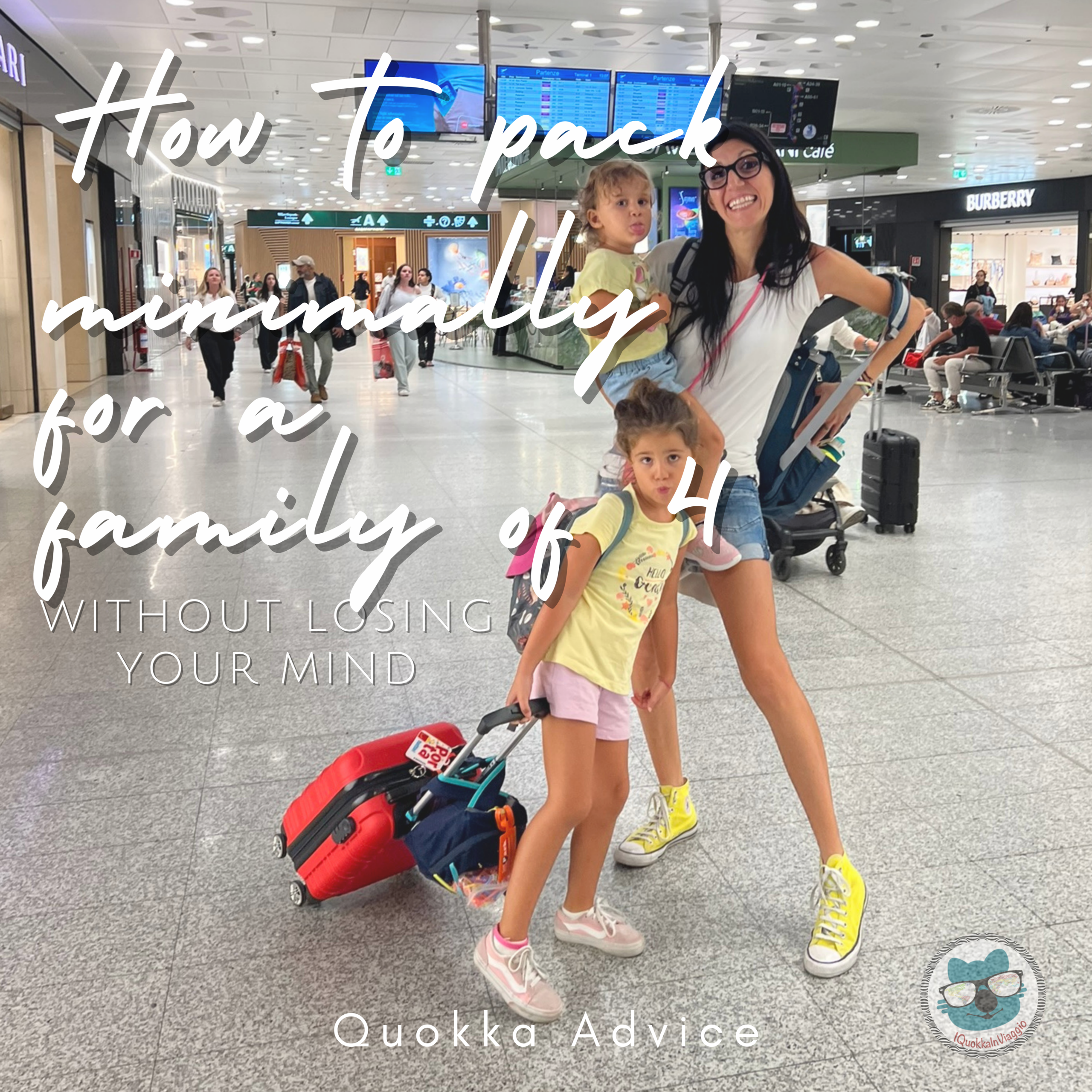How to Pack Minimally for a Family of 4 (Without Losing Your Mind)