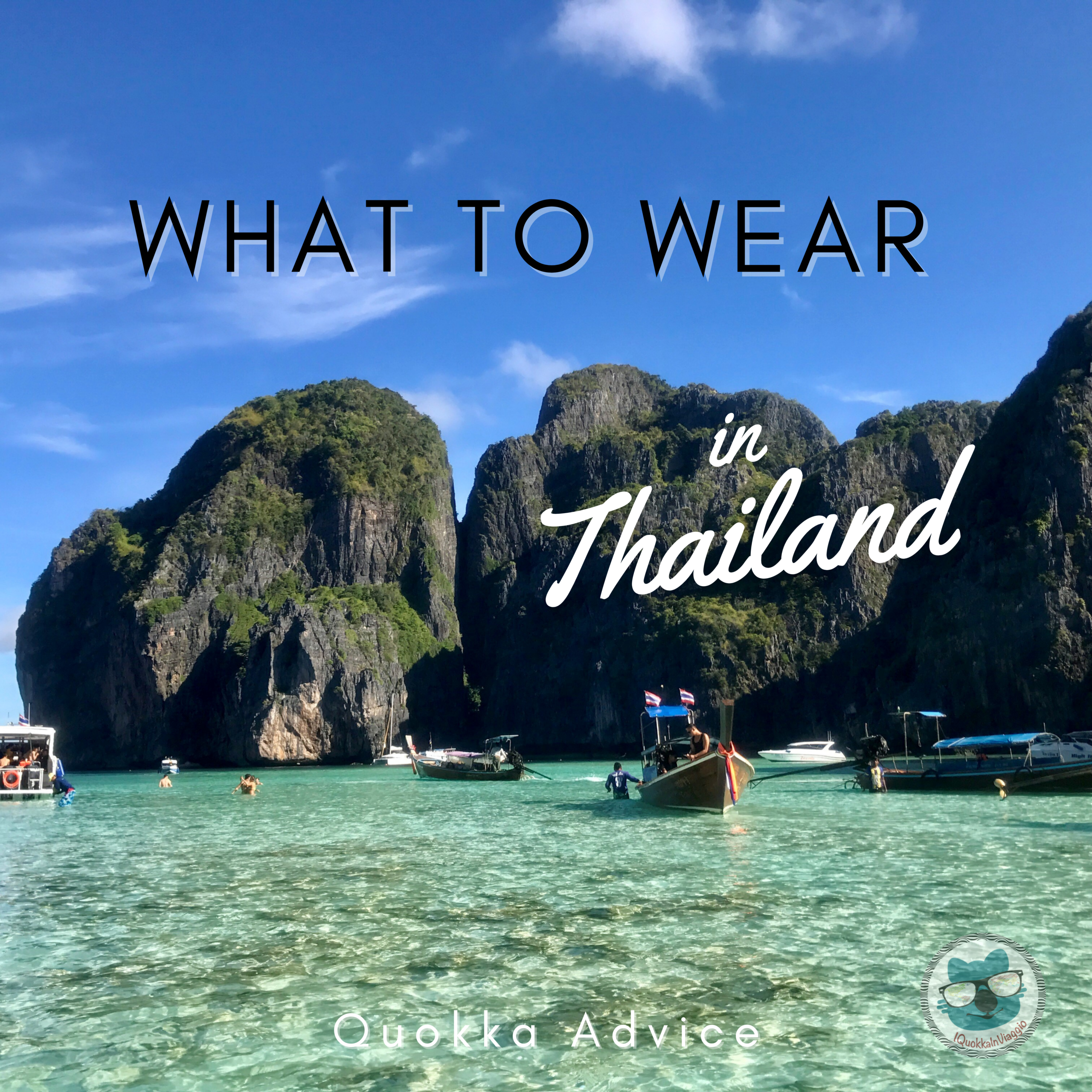 What to Wear in Thailand?
