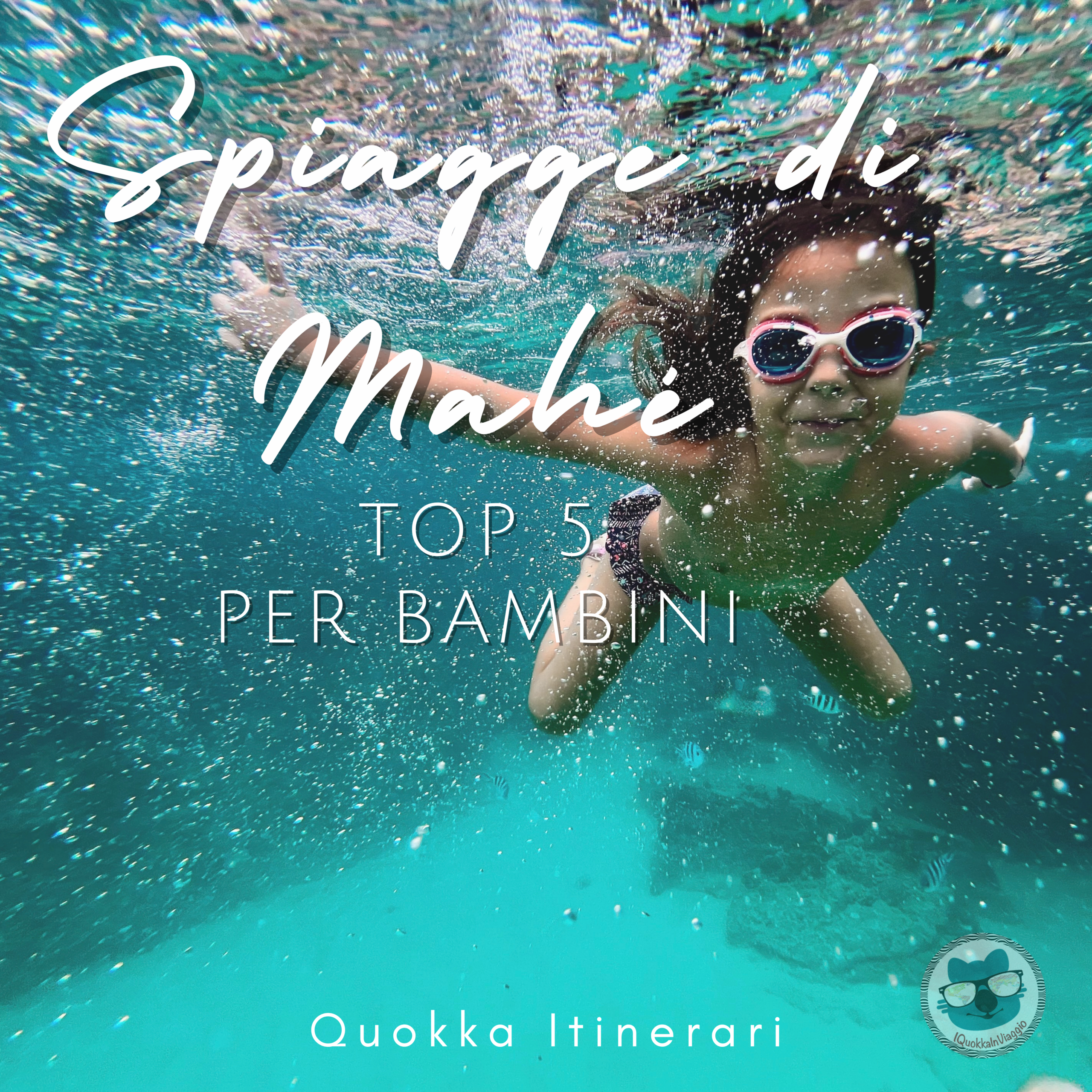 Quokka Itinerari - Spiagge di Mahé per Bambini
